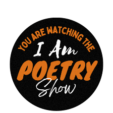 I Am Poetry Show