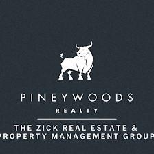 Michael Zick Property Manager-Realtor @The Zick Real Estate & Property Management Group-Pineywoods Realty