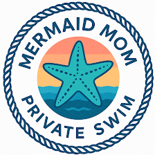 Mermaid Mom Private Swim, LLC.