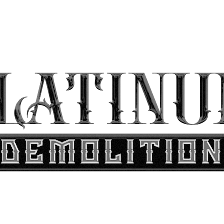 Platinum Demolition