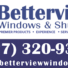 Betterview Windows and Shutters