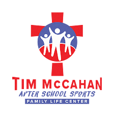 Tim McCahan After School Sports Family Life Center
