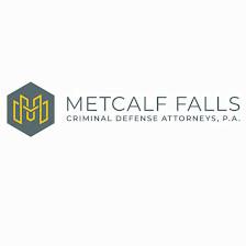 Metcalf Falls, Criminal Defense Attorneys, P.A.