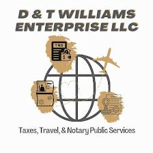 D & T Williams Enterprise LLC