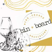 bin + board WINE / CHEESE/ PROVISIONS