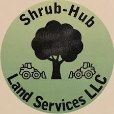 Shrub-Hub Land Services, LLC