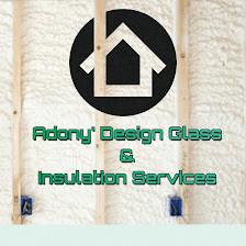 Adonys Glass Design and Insulation Service