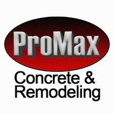 ProMax Concrete and Remodeling, LLC