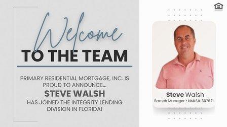 Steve Walsh, Mortgage Broker NMLS #307621