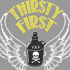 Thirsty First