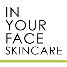 IN YOUR FACE SKINCARE
