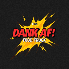The Dank AF Food Truck