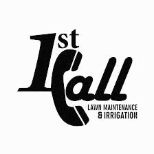1st Call Lawn Maintenance