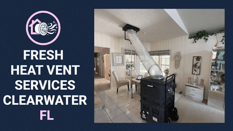 Fresh Heat Vent Services Clearwater FL