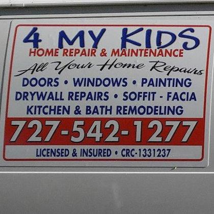 4 My Kids Home Repair & Maintenance, LLC.