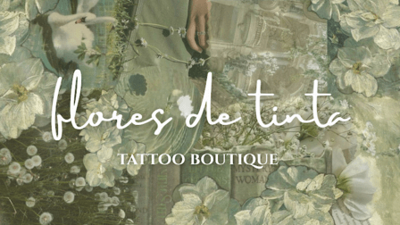 Flores de Tinta Tattoo Boutique