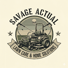 Savage Actual Lawn Care & Home Solutions