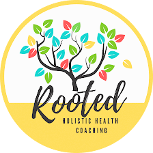 Rooted Holistic Health Coaching, Inc.