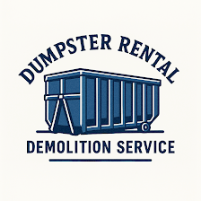 Dumpster Rental- Demolition Service