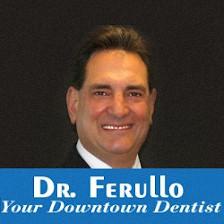 Dr. Ferullo, DDS - Your Downtown Dentist