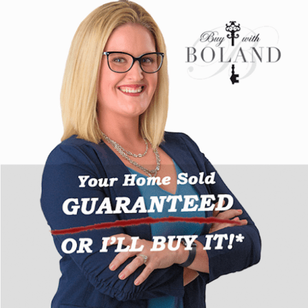 Whitney Boland, Buy With Boland Your Home Sold Guaranteed or We'll Buy It*-Whitney Boland Realtor