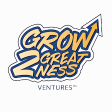 Grow 2 Greatness Ventures LLC