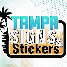 Tampa Signs and Stickers LLC