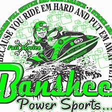 Banshee Power Sports, Jet Ski Service and Repair