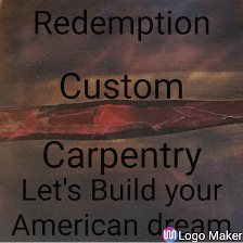 Redemption Custom Carpentry LLC