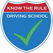 Know The Rule Driving School
