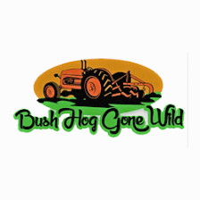 Bush Hog Gone Wild