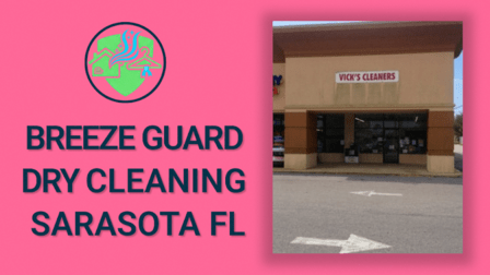 Breeze Guard Dry Cleaning Sarasota FL