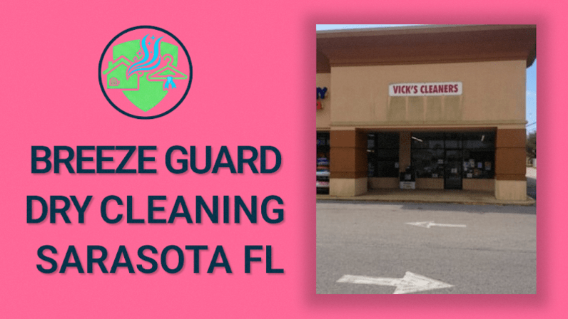 Breeze Guard Dry Cleaning Sarasota FL