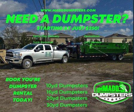 Madd Dumpsters | Dumpster Rental Service
