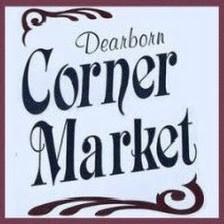 Dearborn Corner Market