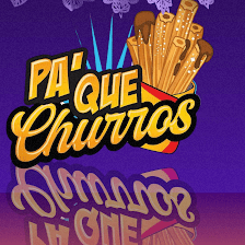 PA QUE CHURROS