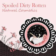 Spoiled Dirty Rotten Natural Cosmetics