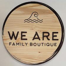 WE ARE family boutique