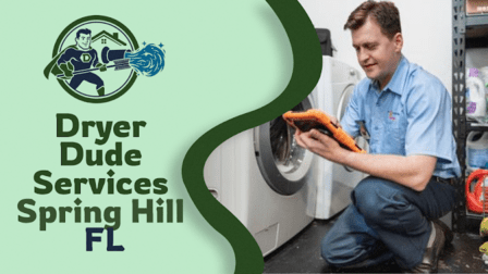 Dryer Dude Services Spring Hill FL