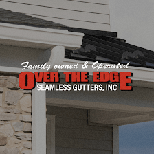 Over The Edge Seamless Gutters, Inc.