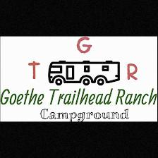 Goethe Trailhead Ranch RV Campground