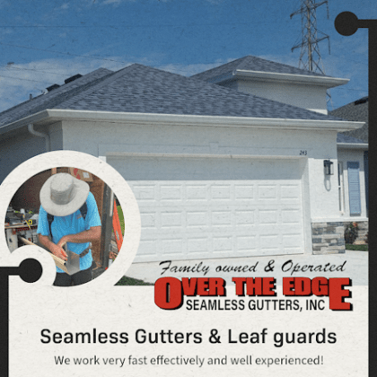 Over The Edge Seamless Gutters, Inc.