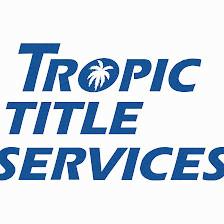 Tropic Title Services
