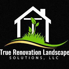 True Renovation Landscape Solution