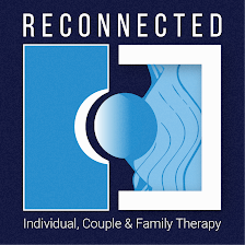 Reconnected: Individual, Couple and Family Therapy, LLC