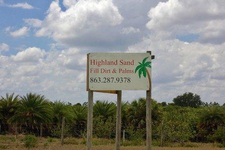 HIGHLAND SAND​ FILL DIRT & PALMS