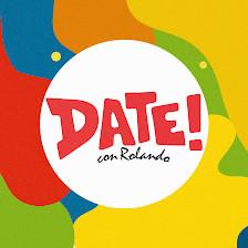 Date! con Rolando