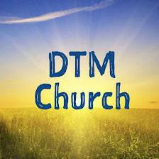 DTM Church (Daily Transformation Ministries)
