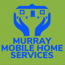Murray Mobile Home Service