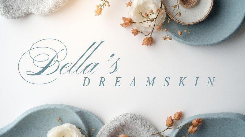 Bella’s Dream Skin